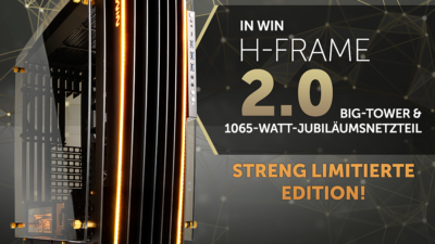Kompromisslose Perfektion – Der IN WIN H-Frame 2.0 Design-Tower + 1065-Watt-Netzteil!