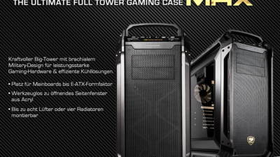 Der Cougar Panzer MAX Big-Tower, das ultimative Gaming-Gehäuse im Military-Design!