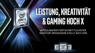 Die neue Superlative: Intel präsentiert die X-Series Prozessoren für Sockel LGA2066!