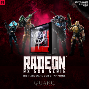 Quake Champions jetzt GRATIS zu jeder AMD Radeon RX 580, 570 & 560!