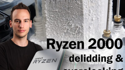 AMD Ryzen 2000: der8auer übertaktet und köpft Pinnacle Ridge-CPUs