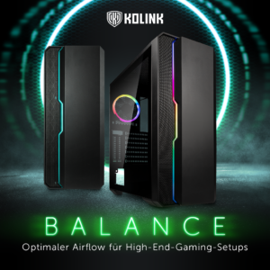 Kolink Balance ARGB – Ein modernes High-Airflow-Gehäuse!