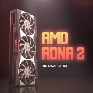 AMDs neue Big-Navi-GPUs: Mehr Takt bringt mehr Leistung
