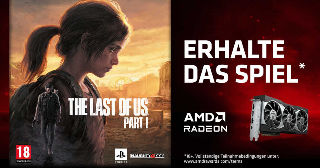 The Last of Us Part I zu AMD Radeon RX 6000 und RX 7000-Grafikkarten dazu erhalten!