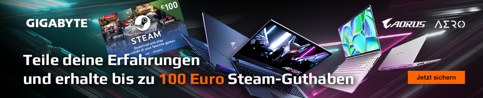 Ausgewählte Gigabyte / Aorus Gaming-Notebooks mit GeForce RTX 4000 Grafikkarten jetzt mit bis zu 100 Euro Steam-Guthaben!