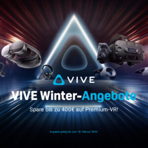 HTC Winter-Angebote: Ausgewählte HTC Vive VR-Headsets jetzt mit bis zu 400 Euro Rabatt!