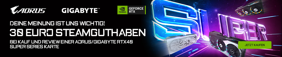 Jetzt Gigabyte / Aorus GeForce RTX 4000 SUPER-Grafikkarten bewerten und 30 Euro Steam-Guthaben sichern!