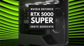 RTX 5080 Super mit 24 GB? Gerüchte um NVIDIA GeForce RTX 5000 Refresh werden konkreter