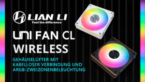 Lian Li UNI FAN CL Wireless Lüfter im Überblick: Der perfekte RGB-Lüfter für deinen Gaming PC