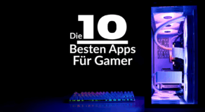 Die 10 Besten Apps für Gamer