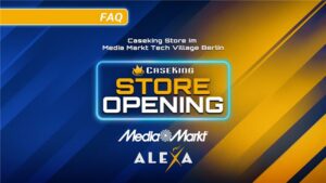 Caseking Store im Media Markt Tech Village Berlin – ab dem 01.08.2025!