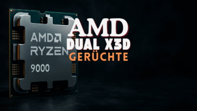 AMD Ryzen Dual‑X3D-CPUs & Intel Nova Lake Dual‑bLLC-Prozessoren: Gerüchte zum großen Cache-Duell 