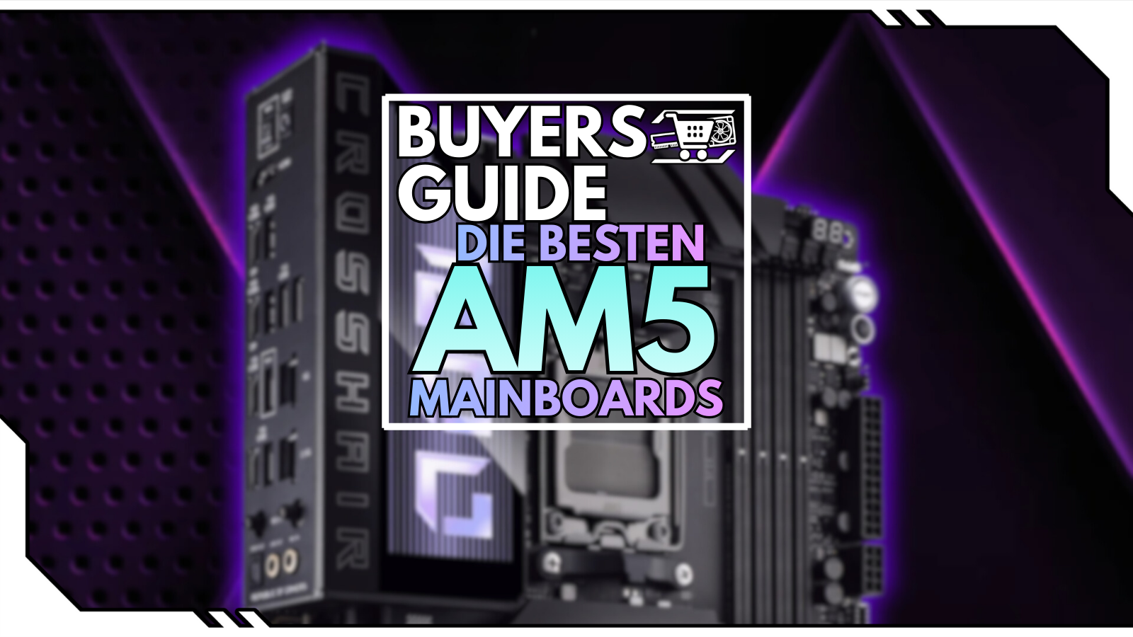 Guide: Die besten AMD-AM5-Mainboards 2026