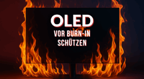 Beitragsbild Burn-in beim OLED vermeiden