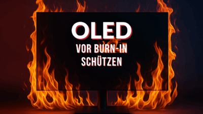 OLED-Panel vor Burn-in schützen: Tipps zur Pflege und Lebensdauer deines Monitors
