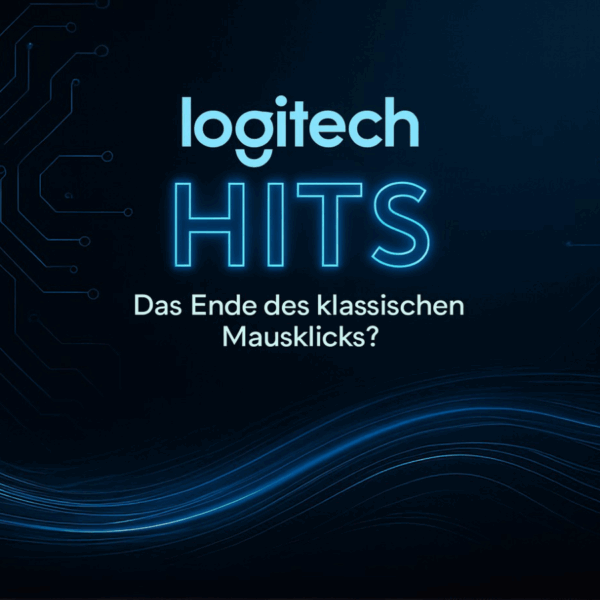 Logitech HITS: Das Ende des klassischen Mausklicks? Marcel Bruns