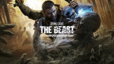 Dying Light: The Beast – Alles über Story, Open World und Systemanforderungen