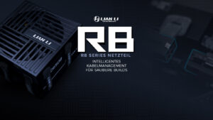 Lian Li RB Series: Teilmodulare 80 PLUS Bronze Netzteile mit eingebautem Kabelmanagement