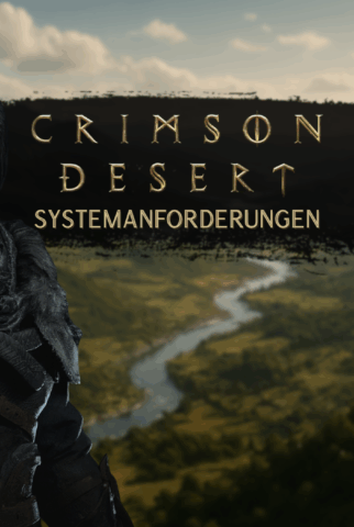 Crimson Desert – Systemanforderungen, Story und Gameplay im Überblick