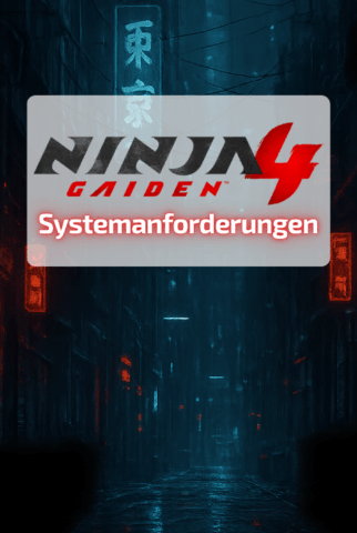 Ninja Gaiden 4 – Systemanforderungen für deinen PC – Bereit es mit dem Drachen aufzunehmen?