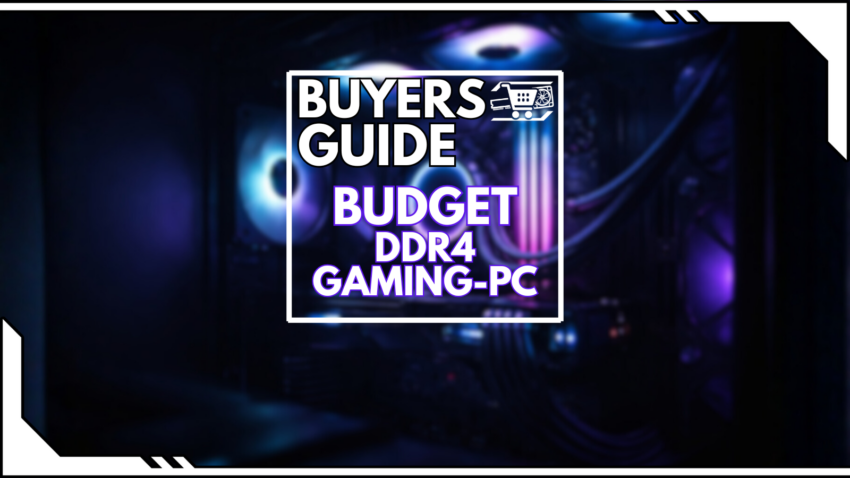 Beitragsbild Budget Gaming-PC mit DDR4 - PC im Hintergrund