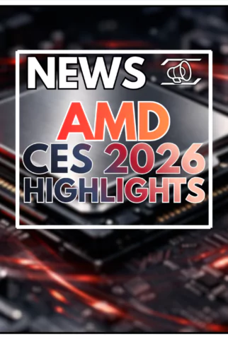 AMD auf der CES 2026: Mehr X3D, mehr KI – und ein klarer Kurs für Gamer
