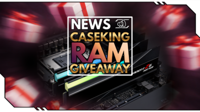 Caseking RAM-Gewinnspiel – Dein Speicher-Upgrade zur richtigen Zeit