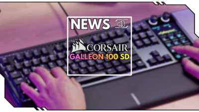 Corsair Galleon 100 SD: Diese Tastatur macht dein Stream Deck überflüssig