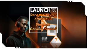 Die beste Gaming-CPU hat einen Nachfolger: den AMD Ryzen 7 9850X3D
