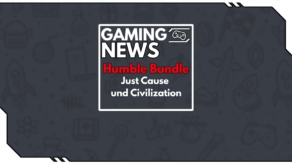Bundles mit Just Cause und Sid Meier’s Civilization auf Humble Bundle
