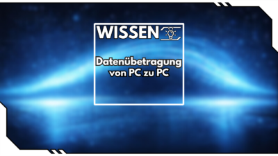 Wie übertrage ich meine Daten vom alten PC auf den neuen PC?