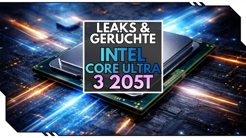 Blog Beitragsbild - Intel Core Ultra 3 205T Leak