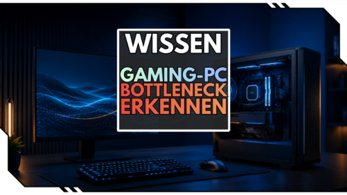 PC-Bottleneck erkennen: Wie findest du den Flaschenhals in deinem Gaming-PC?