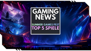 Blog Beitragsbild - Summer Games Fest top 5 games