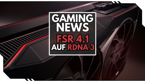 Kein Qualit&auml;tsverlust mit FSR 4.1 auf RDNA 3 Grafikkarten laut AMD