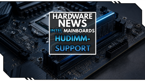 Intel Mainboards jetzt mit HUDIMM-RAM Support&nbsp;