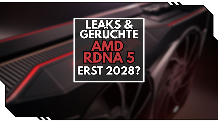 RDNA 5 erst 2028 Blogbild