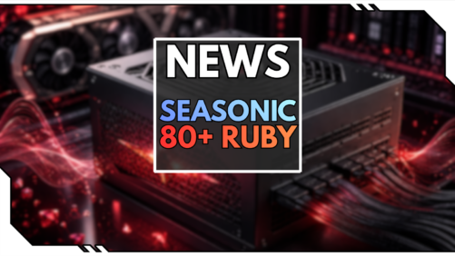 80 PLUS Ruby im ATX-Format: Seasonic setzt neuen Effizienzrekord