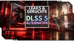 Blog Beitragsbild - DLSS 5 Alternative