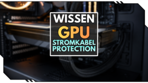 Blog Beitragsbild - GPU Cable Protection