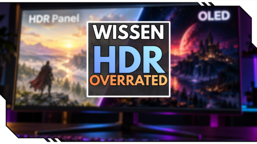Ist HDR &uuml;berbewertet? Wann OLED zur Standardwahl wird