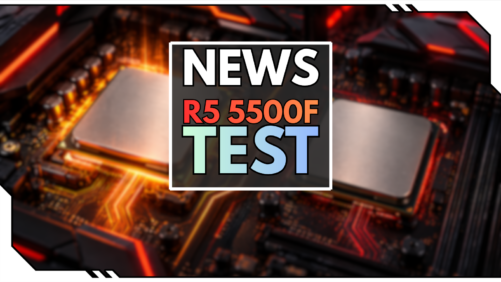 Ryzen 5 5500F vs. Ryzen 5 5500: Erste Gaming-Tests &uuml;berraschen