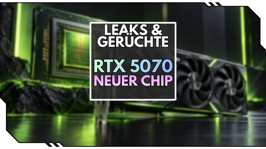 Blog Beitragsbild - RTX 5070 Großer Chip Leak