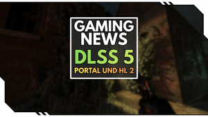 DLSS 5 ohne Mods: Portal und Half-Life 2 RTX