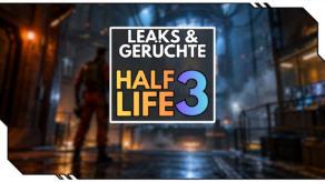 Half-Life‑3‑Leak? Valve-Mitarbeiter verrät Projektnamen