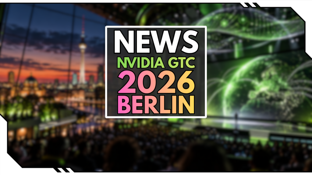 NVIDIA GTC 2026 Berlin: Was zeigt Jensen Huang?