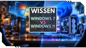Blog Beitragsbild - Windows 7 vs Windows 11