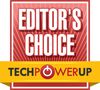 TechPowerUp - Editor's Choice